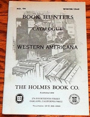 Seller image for Book Hunters Catalogue Western Americana #94, Winter 1969 for sale by My Book Heaven