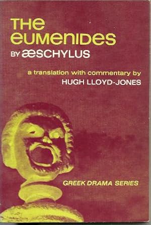 The Eumenides (translation and Commentary By Hugh Lloyd-Jones)