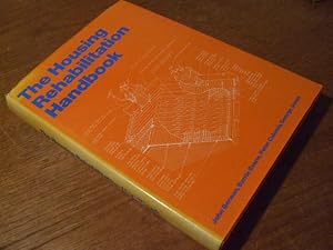 THE HOUSING REHABILITATION HANDBOOK