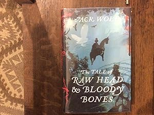 Seller image for The Tale of Raw Head and Bloody Bones ****SIGN LINE DATED UK HB 1/1*** for sale by BRITOBOOKS
