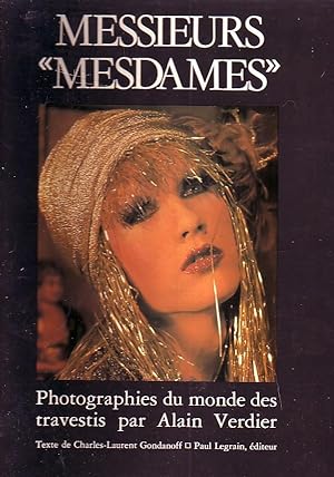 Bild des Verkufers fr Messieurs, "Mesdames" zum Verkauf von Le Petit Livraire