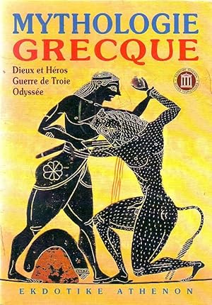 Mythologie grecque - Dieux et Héros, guerre de Trois, Odysée -