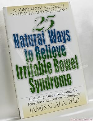 Bild des Verkufers fr 25 Natural Ways to Relieve Irritable Bowel Syndrome zum Verkauf von BookLovers of Bath