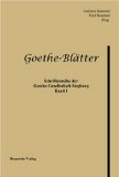 Bild des Verkufers fr Goethe-Bltter Band 1. zum Verkauf von Rheinlandia Verlag