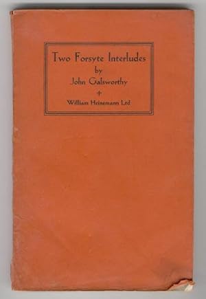 Two Forsyte Interludes: A Silent Wooing & Passers By