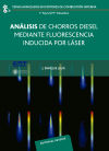 Análisis de chorros diesel mediante fluorescencia inducida por laser