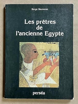 Bild des Verkufers fr Les prtres de l'ancienne Egypte zum Verkauf von Meretseger Books