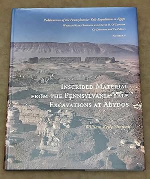 Seller image for Inscribed Material from the Pennsylvania-Yale Excavations at Abydos for sale by Meretseger Books