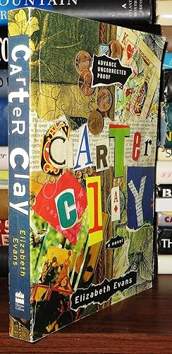 Seller image for CARTER CLAY A Novel for sale by Rare Book Cellar