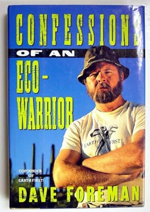 Imagen del vendedor de Confessions of an Eco-Warrior a la venta por Adventures Underground