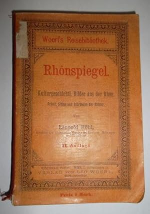 Rhönspiegel : kulturgeschichtliche Bilder aus der Rhön ; Arbeit, Sitten und Gebräuche der Rhöner.