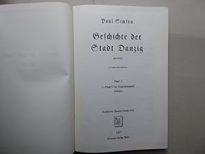 Bild des Verkufers fr Geschichte der Stadt Danzig bis 1626. Band 3 (=Band IV der Originalausgabe) Urkunden. Neudruck der Ausgabe Danzig 1918. zum Verkauf von Antiquariat Heinzelmnnchen