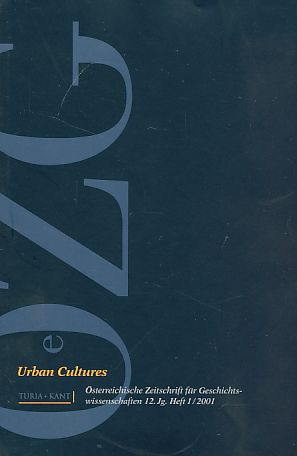 Immagine del venditore per Urban Culture. Heft 1. 12. Jahrgang. 2001. sterreichische Zeitschrift fr Geschichtswissenschaften. venduto da Fundus-Online GbR Borkert Schwarz Zerfa