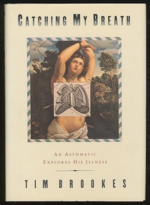 Bild des Verkufers fr Catching My Breath: An Asthmatic Explores His Illness zum Verkauf von Between the Covers-Rare Books, Inc. ABAA