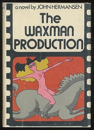 Bild des Verkufers fr The Waxman Production zum Verkauf von Between the Covers-Rare Books, Inc. ABAA