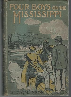Image du vendeur pour Four Boys on the Mississippi:Where They Went, What They Did, and What They Saw (#3 in Our Own Land Series) mis en vente par Dorley House Books, Inc.