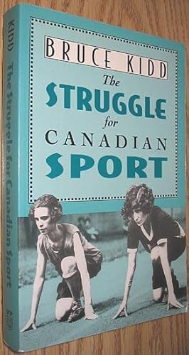 The Struggle for Canadian Sport