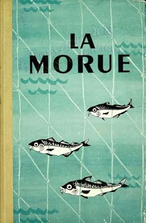 La morue.