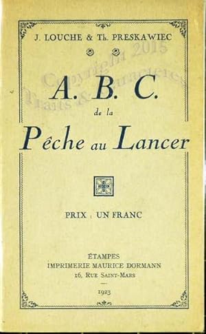 A.B.C. de la pêche au lancer.