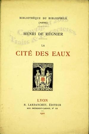 La Cité des Eaux.