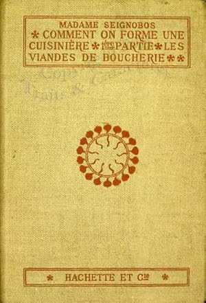 Comment on forme une cuisinière, 1ère partie les viandes de boucherie.