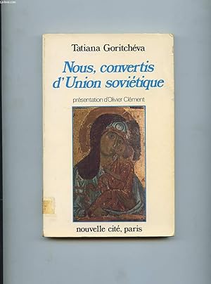 Seller image for NOUS CONVERTIS D'UNION SOVIETIQUE for sale by Le-Livre