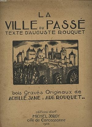 Imagen del vendedor de LA VILLE DU PASSE a la venta por Le-Livre