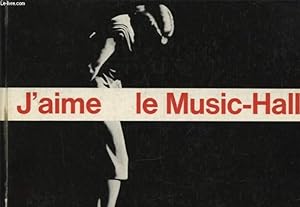 Image du vendeur pour J AIME LE MUSIC HALL mis en vente par Le-Livre