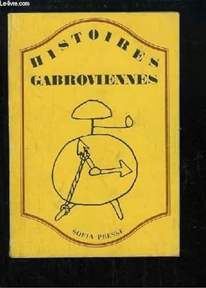 Seller image for Histoires Gabroviennes. for sale by Le-Livre