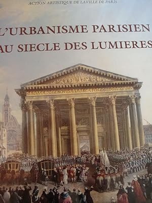 Imagen del vendedor de L'urbanisme parisien au sicle des lumires in-4,reli avec jaquette ,nombreuses illustrations,229 pages. a la venta por LIBRAIRIE EXPRESSIONS