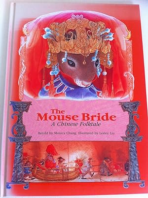 Imagen del vendedor de The Mouse Bride: A Chinese Folktale a la venta por Book Realm