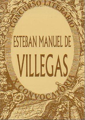 Seller image for CONCURSO LITERARIO ESTEBAN MANUEL DE VILLEGAS. X CONVOCATORIA (1998/1999). for sale by angeles sancha libros