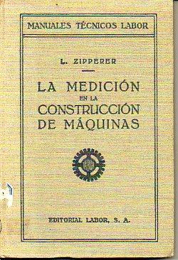 Seller image for LA MEDICIN EN LA CONSTRUCCIN DE MQUINAS. Trad. I. Lana Sarrate. for sale by angeles sancha libros