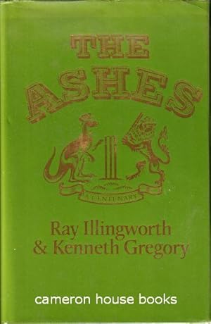 Image du vendeur pour The Ashes: A Centenary mis en vente par Cameron House Books