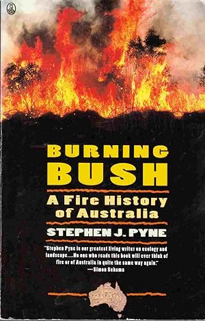 Image du vendeur pour Burning Bush A Fire History of Australia mis en vente par Riverwash Books (IOBA)