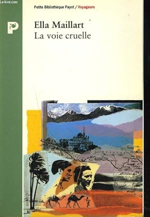 Image du vendeur pour LA VOIE CRUELLE mis en vente par Le-Livre