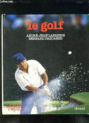 Bild des Verkufers fr LE GOLF. zum Verkauf von Le-Livre