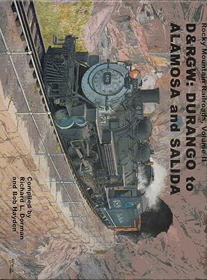 Immagine del venditore per Rocky Mountain Railroads. Volume II: D & RGW. Durango to Alamosa and Salida. venduto da SAVERY BOOKS