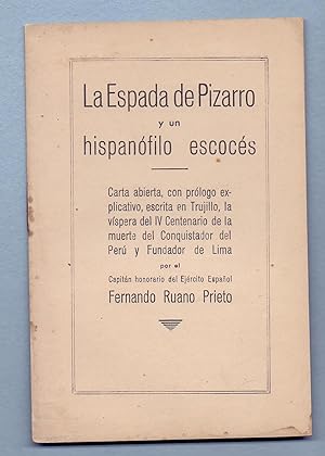 Bild des Verkufers fr LA ESPADA DE PIZARRO Y UN HISPANOFILO ESCOCES (Carta abierta) zum Verkauf von Libreria 7 Soles