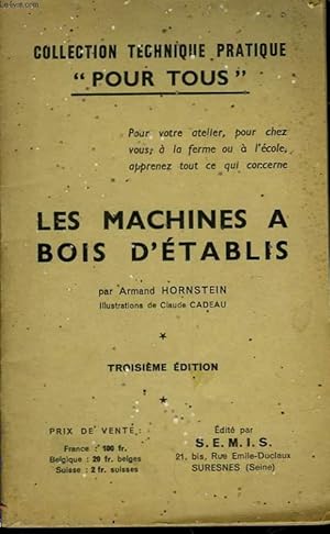 Seller image for LES MACHINES A BOIS D'ETABLIS for sale by Le-Livre