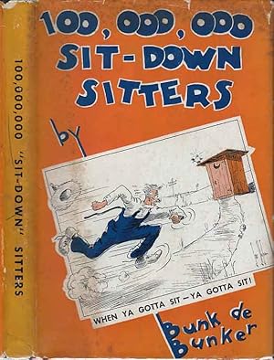 Seller image for 100,000,000 "Sit-Down" Sitters for sale by Babylon Revisited Rare Books