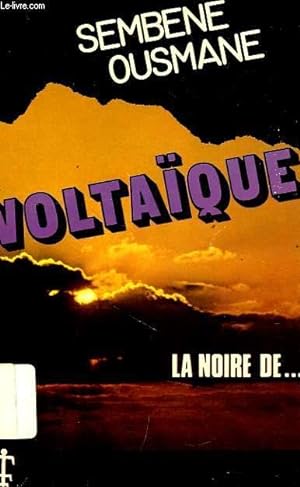 Image du vendeur pour VOLTAIQUE, LA NOIRE DE. mis en vente par Le-Livre