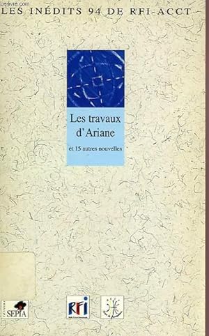 Image du vendeur pour LES TRAVAUX D'ARIANE, ET 15 AUTRES NOUVELLES mis en vente par Le-Livre