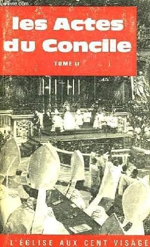 Seller image for LES ACTES DU CONCILE VATICAN II, TOME II for sale by Le-Livre