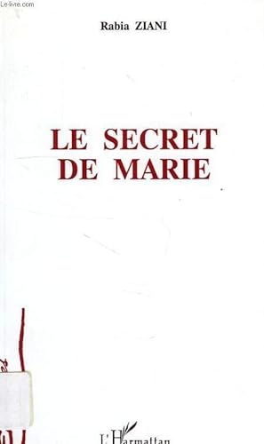 Bild des Verkufers fr LE SECRET DE MARIE zum Verkauf von Le-Livre