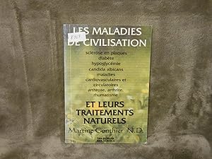 Seller image for Les Maladies de Civilisation et Leurs Traitements Naturels for sale by La Bouquinerie  Dd