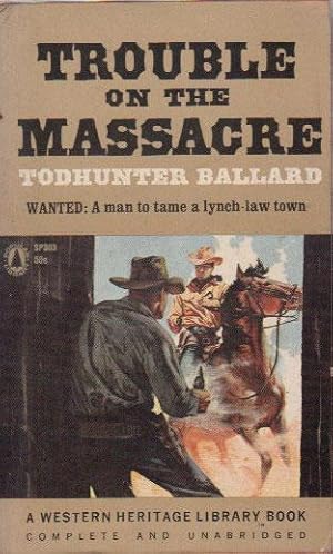 Seller image for TROUBLE ON THE MASSACRE for sale by Black Stump Books And Collectables