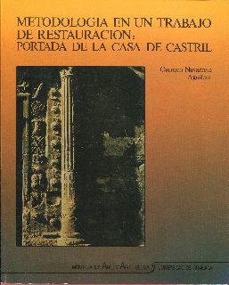 Imagen del vendedor de Metodologa en un trabajo de restauracin: Portada de la casa de Castril a la venta por Rincn de Lectura