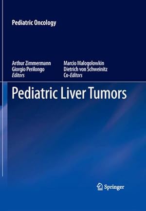 Bild des Verkufers fr Pediatric Liver Tumors zum Verkauf von AHA-BUCH GmbH