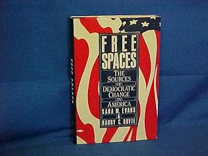 Seller image for Free Spaces for sale by Gene The Book Peddler